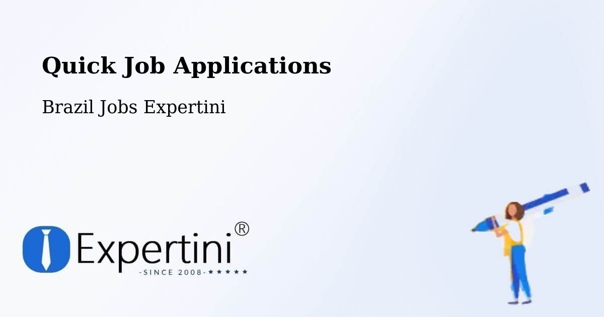 Quick Apply Feature – Catu - Brazil Jobs Expertini
